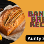 Aunty Sandy's Banana Bread Recipe