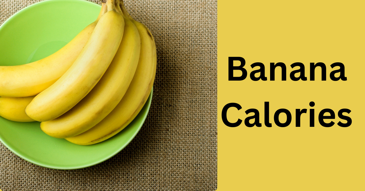 Banana Calories