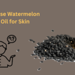 How to use watermelon seed oil for skin?